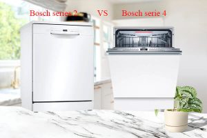 So sánh máy rửa bát Bosch serie 2 và 4 nên mua loại nào