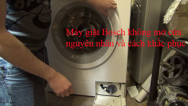 Máy giặt Bosch không mở được cửa - Nguyên nhân và cách khắc phục