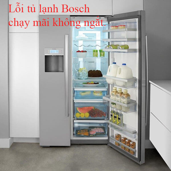 Tủ lạnh Bosch chạy mãi không ngắt - Nguyên nhân và cách khắc phục