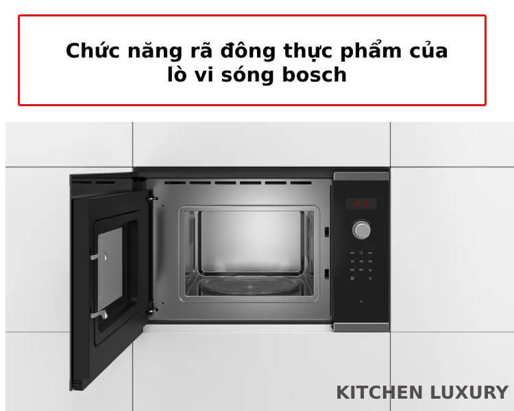 Chức năng rã đông thực phẩm của lò vi sóng Bosch BFL523MS0B