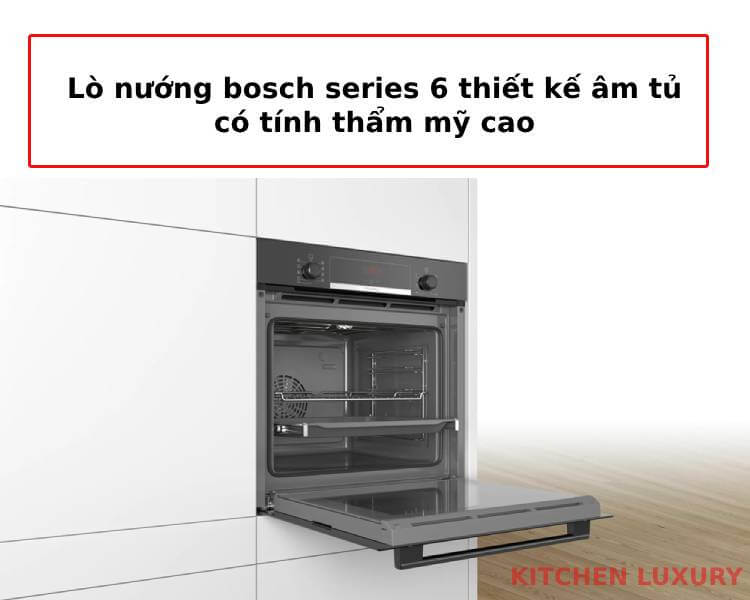 Lò nướng bosch series 6 thiết kế âm tủ hiện đại