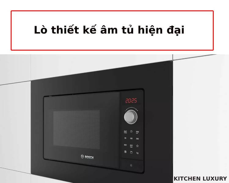 Thiết kế âm tủ hiện đại của lò vi sóng Bosch BFL623MB3