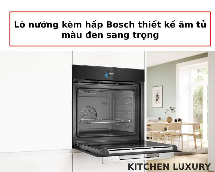 Thiết kế âm tủ màu đen sang trọng của lò nướng kèm hấp Bosch HSG7584B1