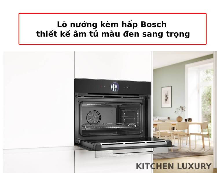 Thiết kế âm tủ màu đen sang trọng lò nướng kèm hấp Bosch CSG7364B1