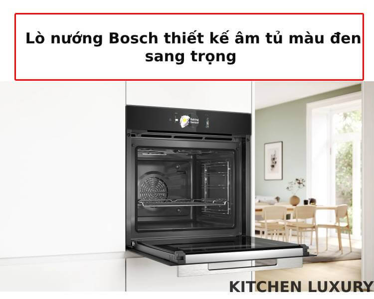 Thiết kế âm tủ sang trọng của lò nướng Bosch HBG7784B1