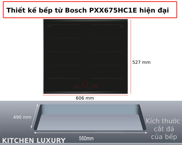 Thiết kế bếp từ Bosch PXX675HC1E