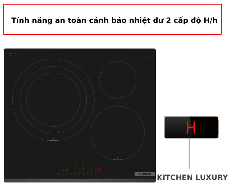 Cảnh báo nhiệt dư bếp từ Bosch PID631HC1E