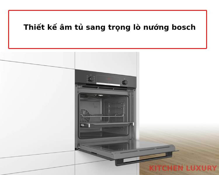 Thiết kế âm tủ lò nướng bosch HBA534EB0K