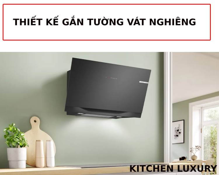 Thiết kế máy hút mùi Bosch DWK91LT60 vát nghiêng