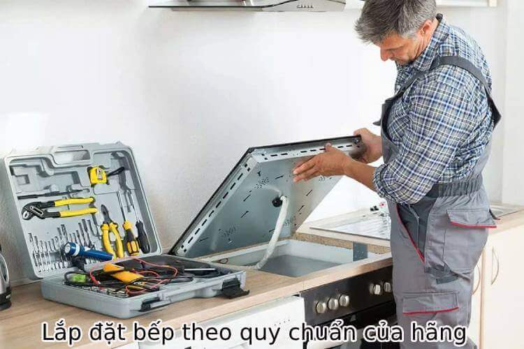 Qua trình lắp đặt bếp từ theo tiêu chuẩn